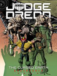 Judge Dredd: The Cursed Earth Uncensored