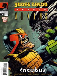 Judge Dredd Vs. Aliens:  Incubus