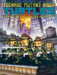 Kevin Eastman's Teenage Mutant Ninja Turtles Artobiography