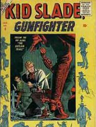 Kid Slade, Gunfighter