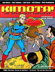 Kimota!: The Miracleman Companion