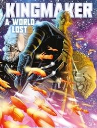 Kingmaker: A World Lost