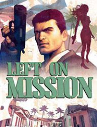 Left On Mission