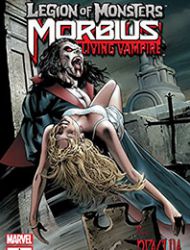 Legion of Monsters: Morbius the Living Vampire