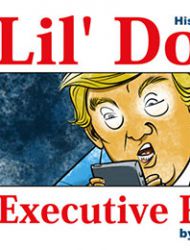 Lil' Donnie: Executive Privilege