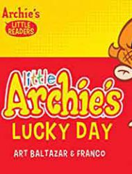 Little Archie's Lucky Day