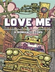 Love Me: A Romance Story