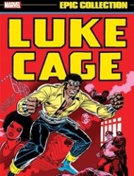 Luke Cage Epic Collection