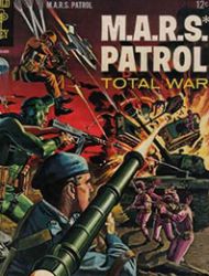 M.A.R.S. Patrol Total War