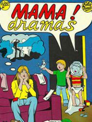 Mama! Dramas