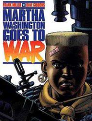 Martha Washington Goes To War