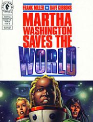 Martha Washington Saves the World