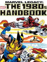 Marvel Legacy:  The 1980's Handbook