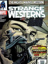 Marvel Western: Strange Westerns Starring the Black Rider