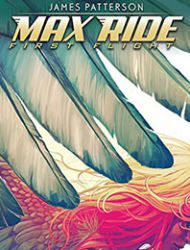 Max Ride: First Flight