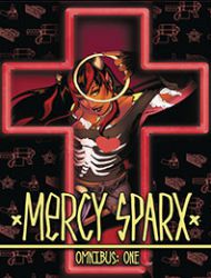 Mercy Sparx Omnibus