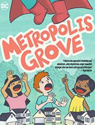 Metropolis Grove