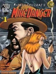 Mickey Spillane's, Mike Danger