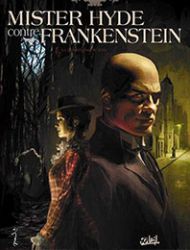 Mister Hyde contre Frankenstein