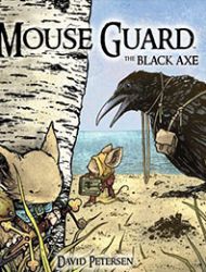 Mouse Guard: The Black Axe