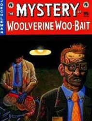 Mystery of Woolverine Woo-Bait