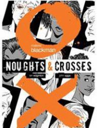 Noughts & Crosses Graphic Novel