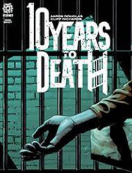 10 Years to Death