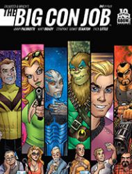 Palmiotti & Brady's The Big Con Job