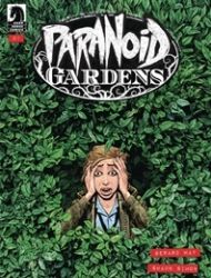 Paranoid Gardens