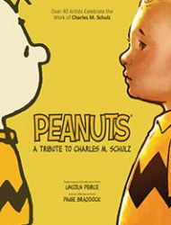 Peanuts: A Tribute to Charles M. Schulz