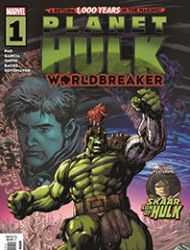 Planet Hulk Worldbreaker