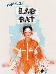 Portal 2: Lab Rat