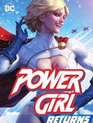 Power Girl Returns