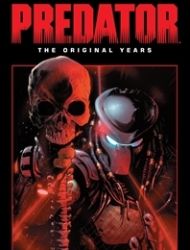 Predator: The Original Years Omnibus