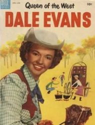 Queen of the West, Dale Evans