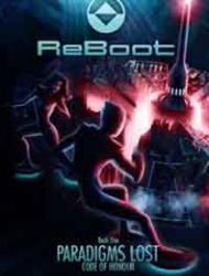 ReBoot: Paradigms Lost