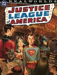 Realworlds: Justice League of America