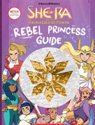 Rebel Princess Guide (She-Ra)