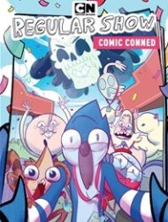 Regular Show: Comic Conned