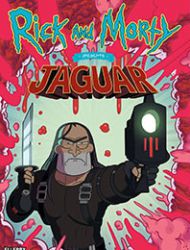 Rick and Morty Presents: Jaguar