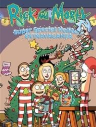 Rick and Morty: Super Special Holiday Extravaganza