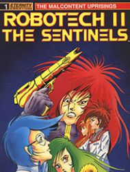 Robotech II: The Sentinels - The Malcontent Uprisings