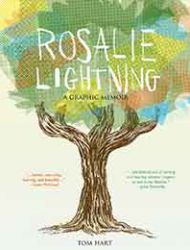 Rosalie Lightning: A Graphic Memoir