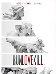 Runlovekill