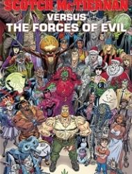 Scotch McTiernan Versus the Forces of Evil