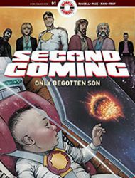 Second Coming: Only Begotten Son