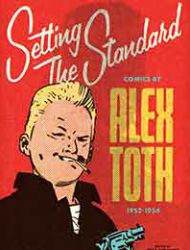 Setting the Standard: Comics by Alex Toth 1952-1954