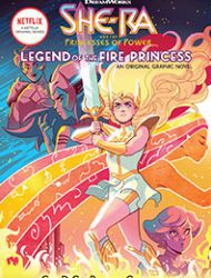 She-Ra and the Princesses of Power: Legend of the Fire Princess