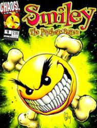 Smiley: Have a Psychotic Day