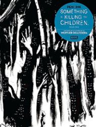 Something is Killing the Children Pen & Ink